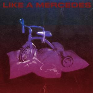 ดาวน์โหลดและฟังเพลง Like A Mercedes พร้อมเนื้อเพลงจาก 刘柏辛Lexie（刘昱妤）
