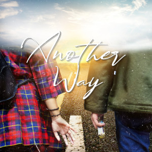 Listen to Another Way song with lyrics from aipof