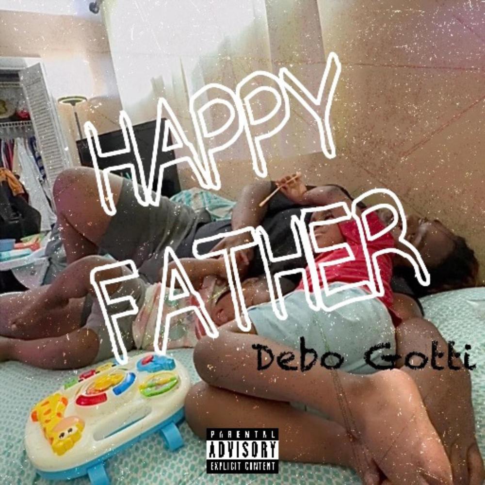 Happy Father (Explicit)