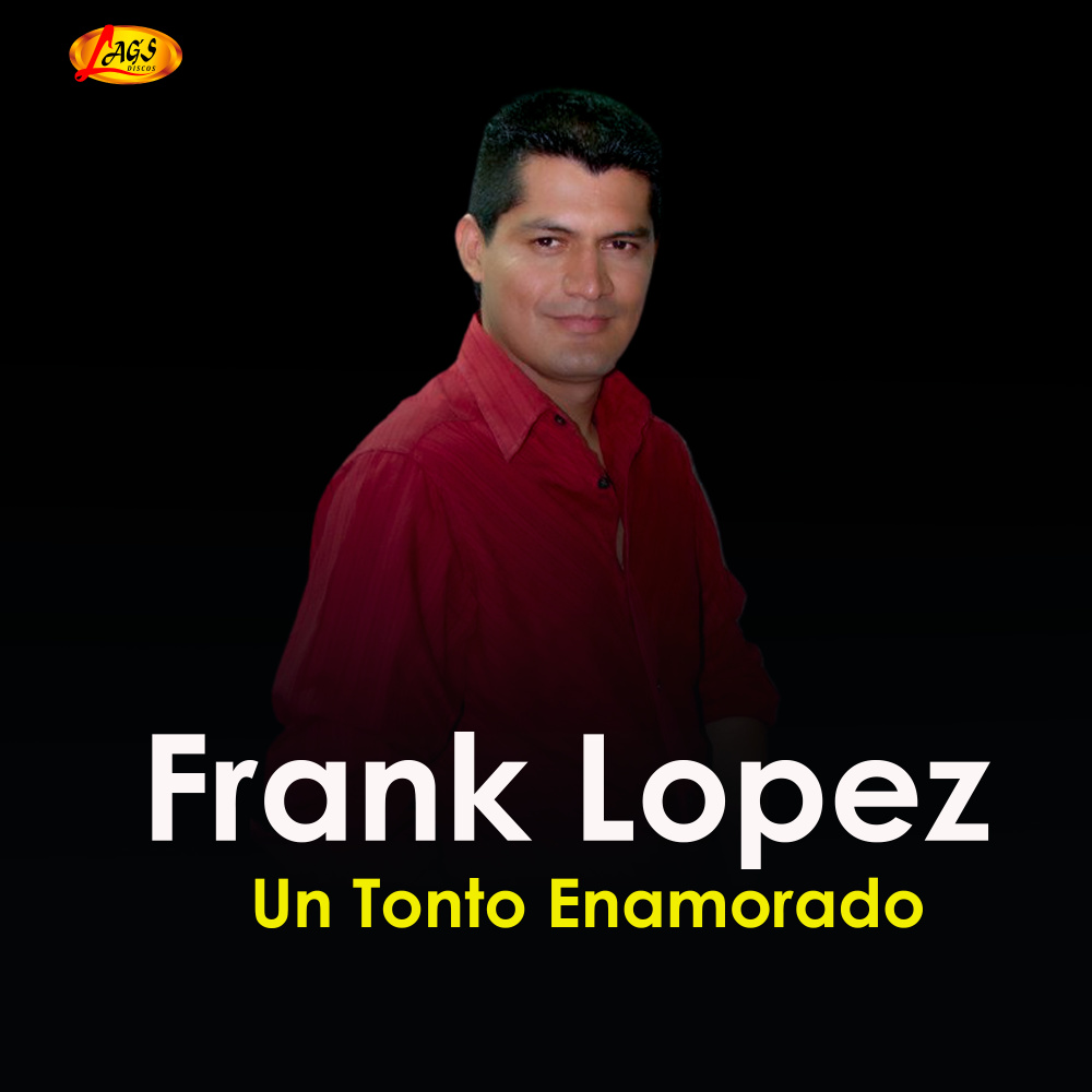 Un Tonto Enamorado
