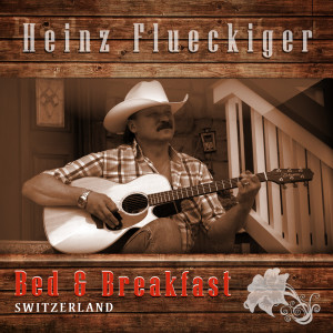 Dengarkan Bed & Breakfast Switzerland lagu dari Heinz Flueckiger dengan lirik