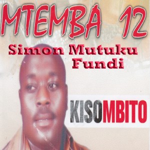 Simon Mutuku Fundi的專輯Kisombito