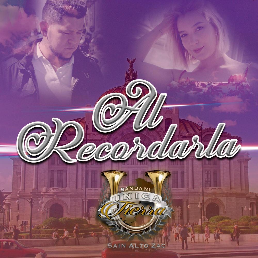 Al Recordarla (Explicit)