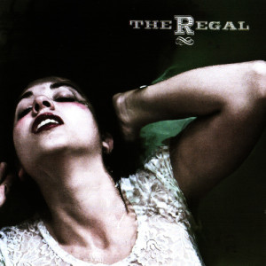 The Regals的專輯The Regal