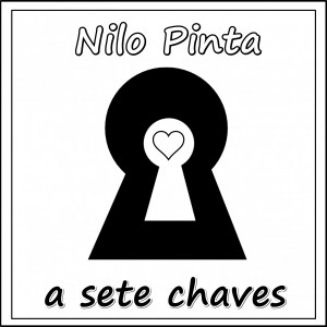 Nilo Pinta的專輯A Sete Chaves