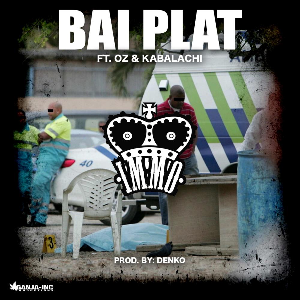 Bai Plat (feat. Oz & Kabalachi) (Explicit)