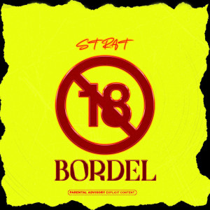 收聽Strat的BORDEL (Explicit)歌詞歌曲