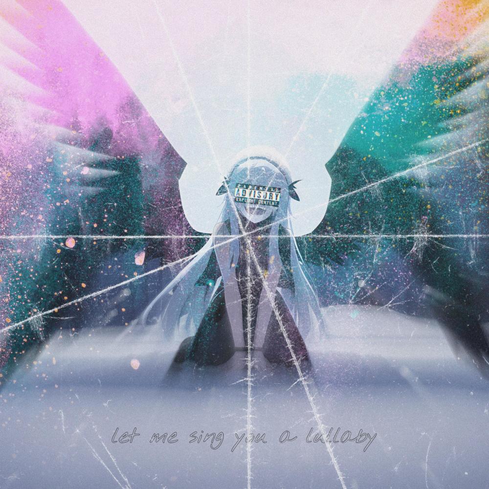 let me sing you a lullaby (Explicit)