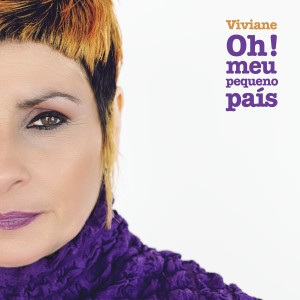 ดาวน์โหลดและฟังเพลง Oh! Meu Pequeno País พร้อมเนื้อเพลงจาก VIVIANE