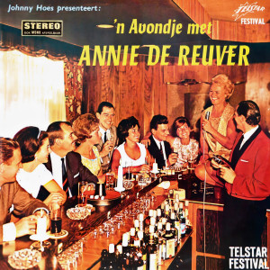 收聽Annie de Reuver的Net Als Vroeger歌詞歌曲