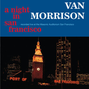 ดาวน์โหลดและฟังเพลง Medley: So Quiet In Here / That's Where It's At (Live) พร้อมเนื้อเพลงจาก Van Morrison