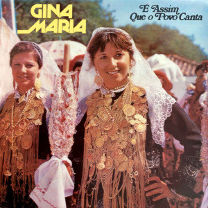 Album É Assim Que o Povo Canta from Gina Maria