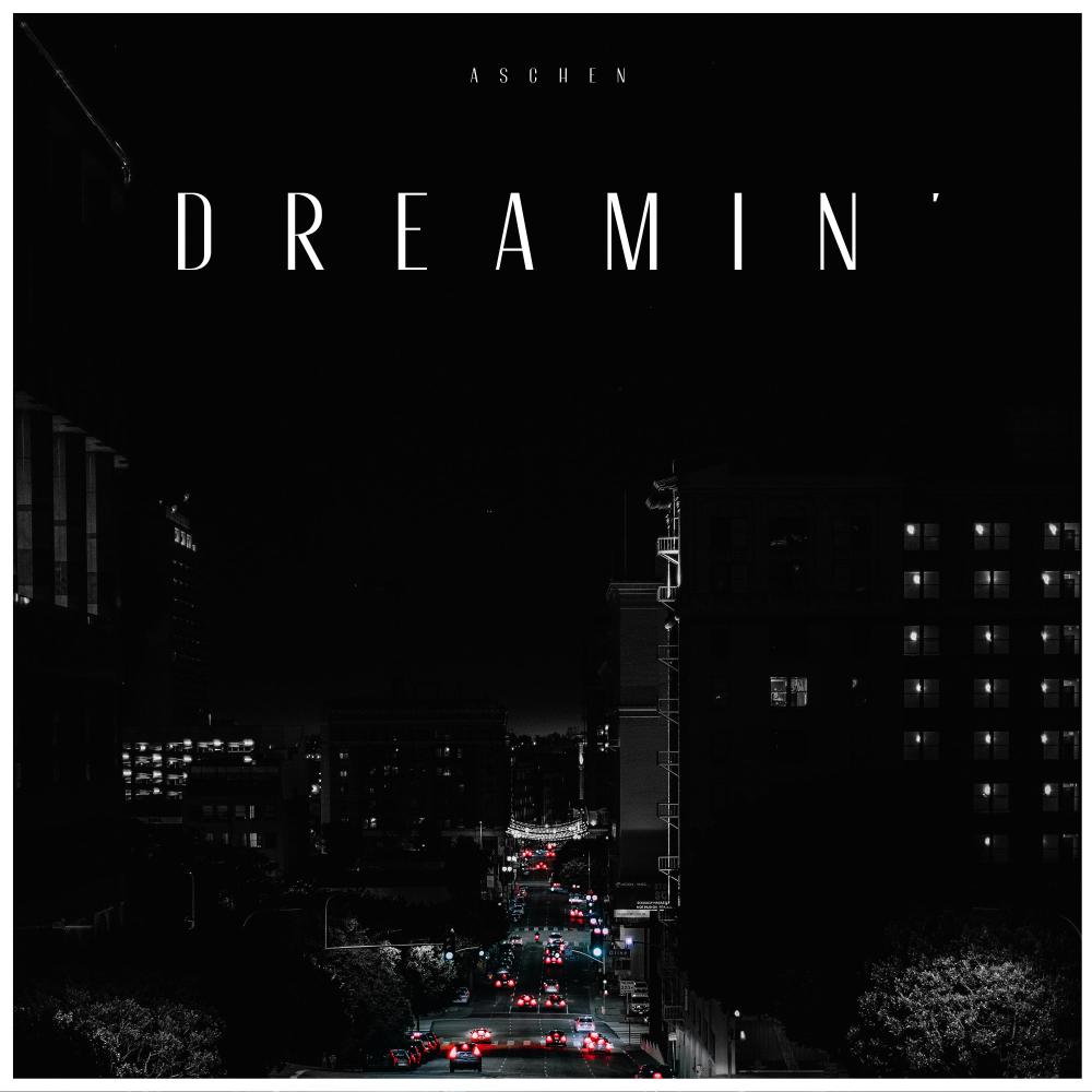 Dreamin'
