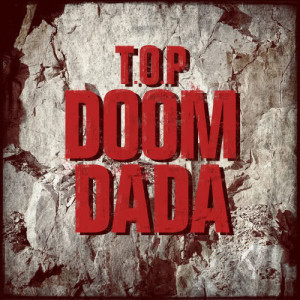 Dengarkan lagu DOOM DADA nyanyian T.O.P dengan lirik