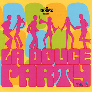 Album La douce party, Vol. 2 from 