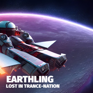 Album Lost In Trance-Nation from Earthling