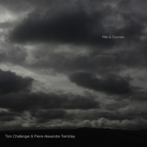 Album Rills & Courses from Tom Challenger