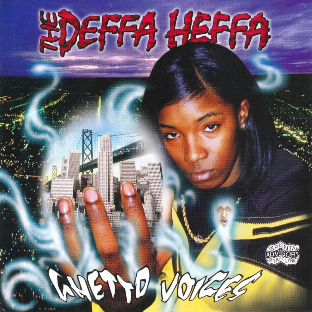 The Deffa Heffa (Explicit)