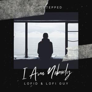 Album I Am Nobody oleh Lofid