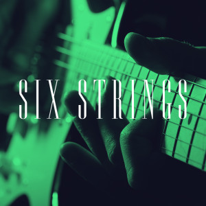 Guitarra Clásica Española, Spanish Classic Guitar的專輯Six Strings