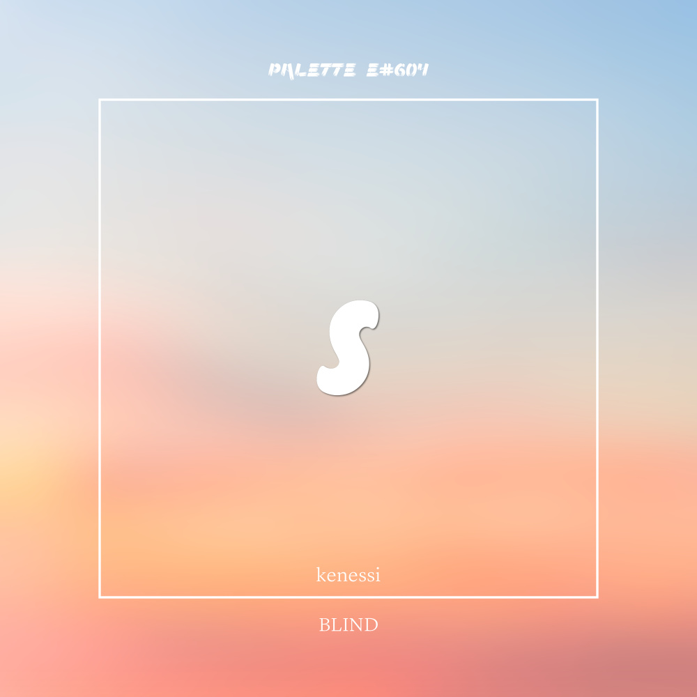 BLIND (Song by kenessi)
