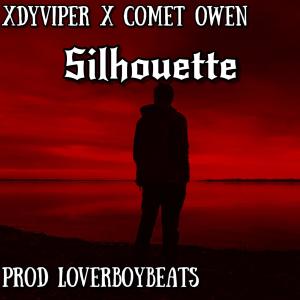 Xdyviper的專輯Silhoutte (feat. Comet Owen)
