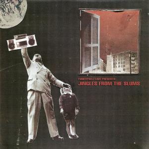 Various的专辑Jingles From The Slums (Explicit)
