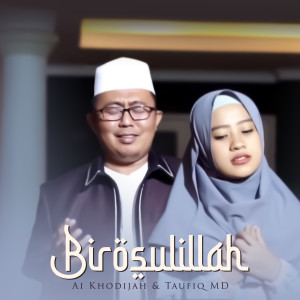 Dengarkan lagu Birosulillahi Wal Badawi nyanyian Ai Khodijah dengan lirik