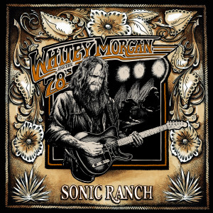 ดาวน์โหลดและฟังเพลง Good Timin' Man พร้อมเนื้อเพลงจาก Whitey Morgan and the 78's