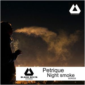 Petrique的專輯Night Smoke