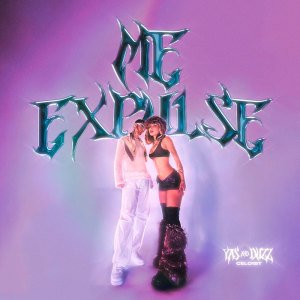 Album Me Expulse (Explicit) oleh Duzz