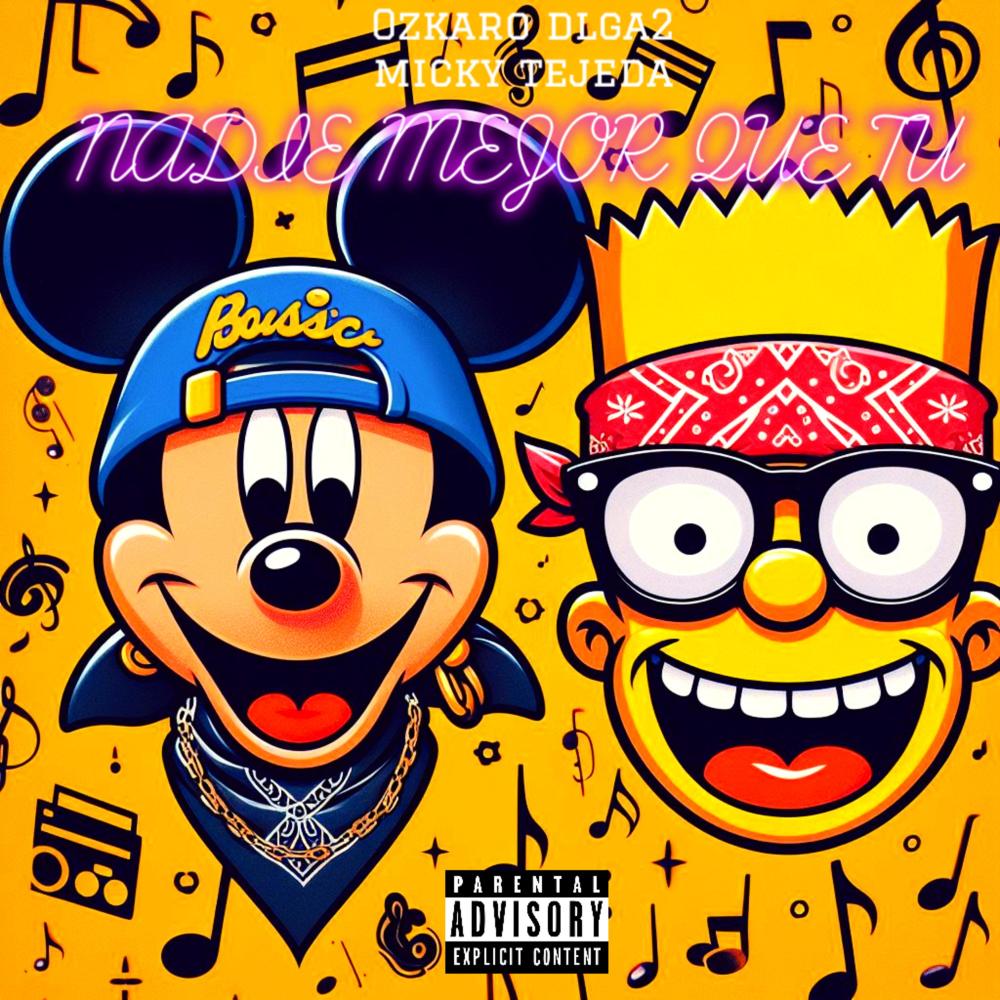 Nadie Mejor Que Tu (feat. Micky Tejeda) (Explicit)