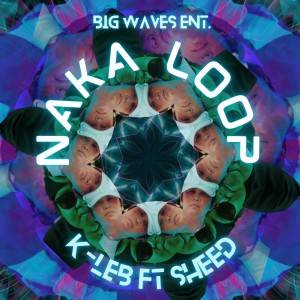 K-Leb的專輯Nakaloop