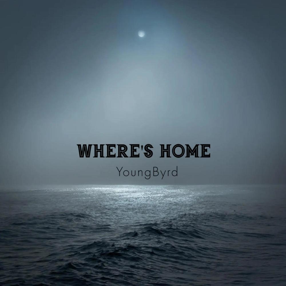 Where's Home (Explicit)