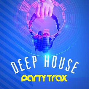 Dance Chart的專輯Deep House Party Trax
