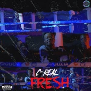 收听C-REAL的Fresh (Explicit)歌词歌曲