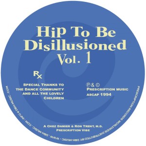 Hip To Be Disillusioned Vol. 1 dari Chez Damier