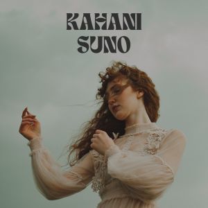 Listen to Kahani Suno song with lyrics from Ankita Bhattacharya