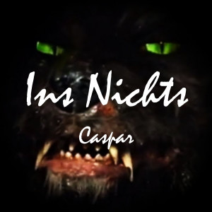 Caspar的专辑Ins Nichts