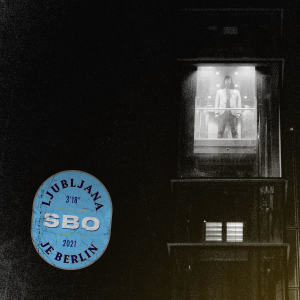 Listen to Ljubljana Je Berlin (Explicit) song with lyrics from SBO