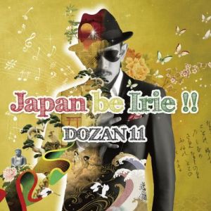 Dozan11的專輯Japan Be Irie !!