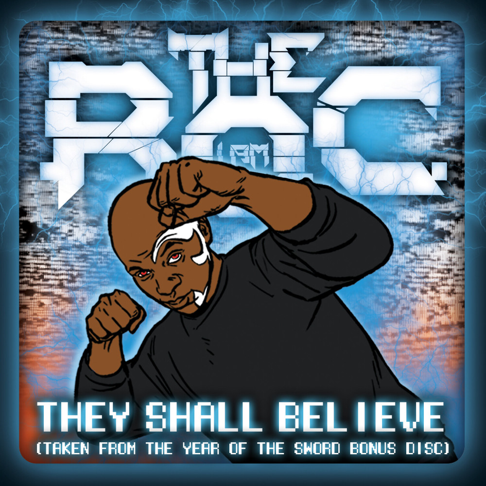 They Shall Believe (Explicit)