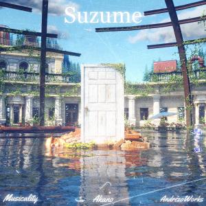 ดาวน์โหลดและฟังเพลง Suzume (feat. Akano) พร้อมเนื้อเพลงจาก Musicality