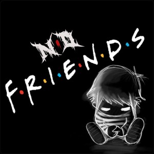 Listen to NO FRIENDS song with lyrics from Jaxx Payne