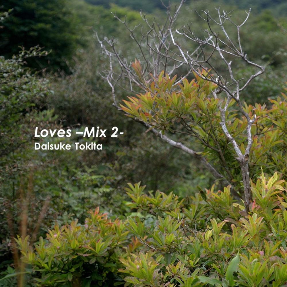 Loves -Mix2-