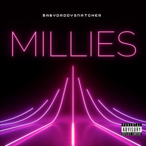 ดาวน์โหลดและฟังเพลง Millies พร้อมเนื้อเพลงจาก Babydaddysnatcher