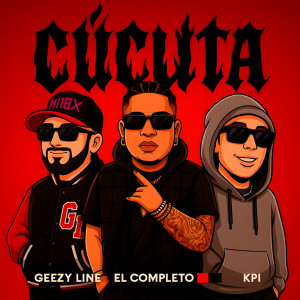 Listen to Cucuta (Explicit) song with lyrics from Geezy Line