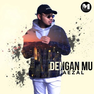 Listen to Denganmu (Instrumental) song with lyrics from Faezal