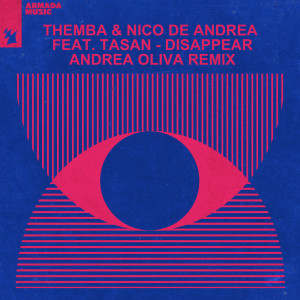 Disappear (Andrea Oliva Remix)