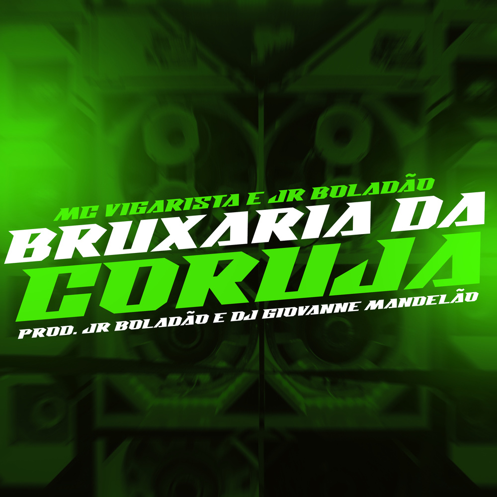 Bruxaria da Coruja (Explicit)